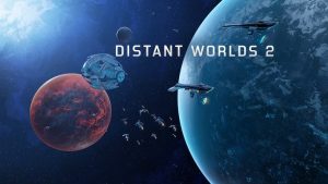 DISTANT WORLDS 2